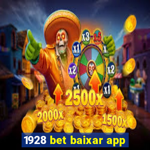 1928 bet baixar app